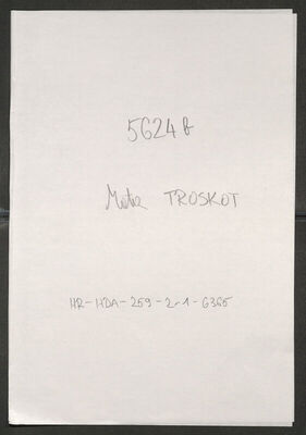 Troskot, Mata, 52 godine. Policijski karton